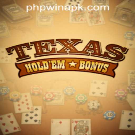 Texas Hold'em Bonus: Unraveling The Popular Card Game and Its Digital Leap with Phpwin Download APK